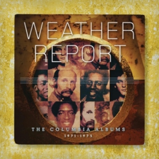 Weather Report – The Complete Columbia Albums 1971-1975