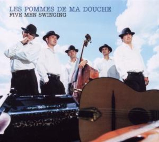 Les Pommes De Ma Douche – Five Men Swinging
