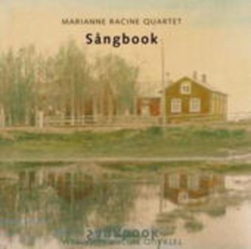 Marianne Racine Quartet – Sangbook