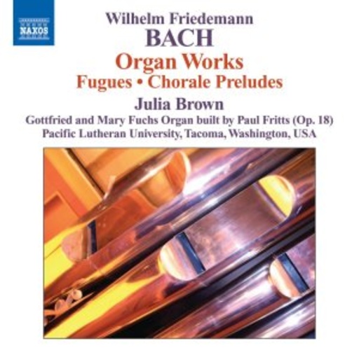 Julia Brown/Gottfried And Mary Fuchs – Organ Works - Fugues/Chorale Preludes