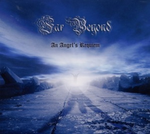 Far Beyond – An Angels Requiem