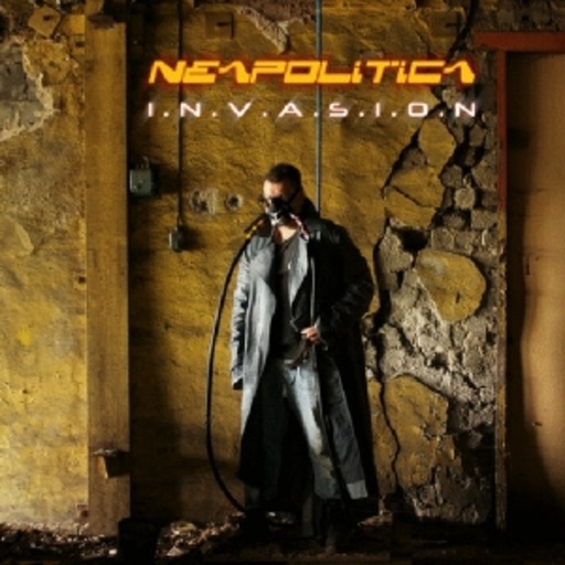 Neopolitica – I.N.V.A.S.I.O.N.