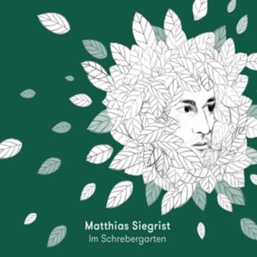 Matthias Siegrist – Im Schrebergarten