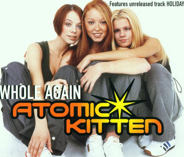 Atomic Kitten – Whole Again