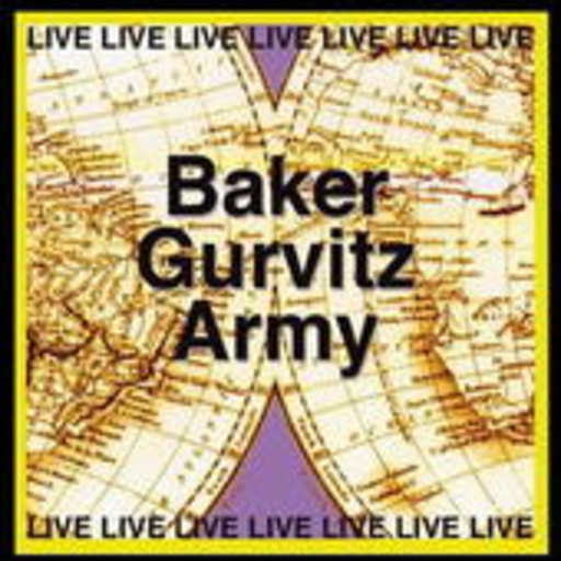 Baker Gurvitz Army – Live