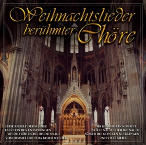 Diverse – Weihnachtslieder berühmter Chöre
