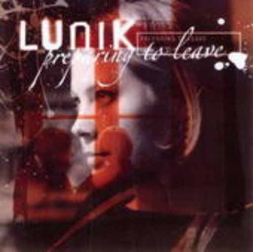 Lunik – Preparing To Leave