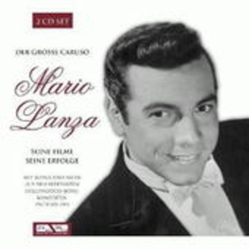 Mario Lanza – Der große Caruso - Filme & Erfolge