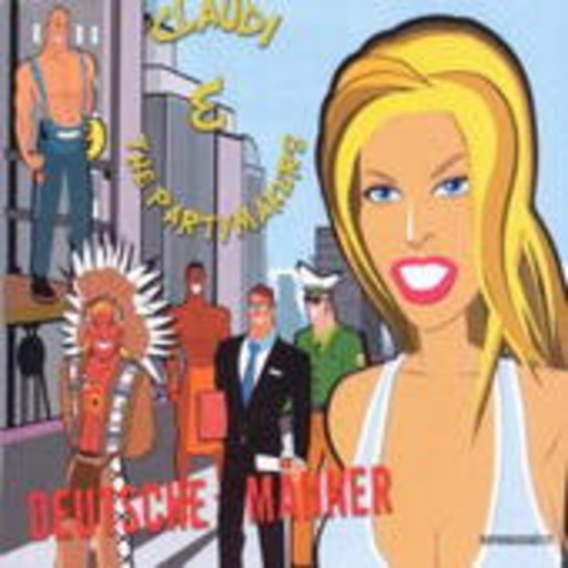 Claudi & The Partymakers – Deutsche Männer