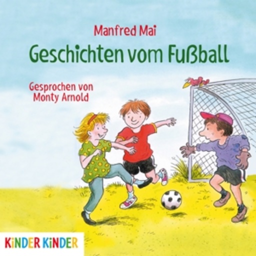 Monty Arnold – Geschichten vom Fußball