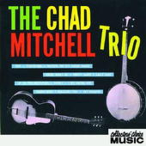 Chad Mitchell Trio – Arrives