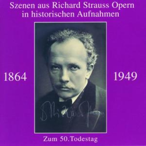 Diverse – Szenen aus Richard Strauss Opern in historischen Aufnahmen (1927-1943)
