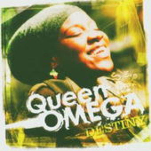 Queen Omega – Destiny