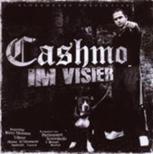 Cashmo – Im Visier