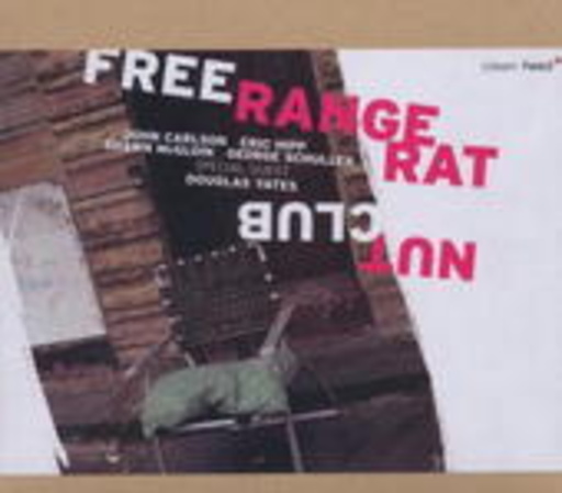 Free Range Rat – Nut Club