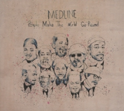 Medline – People Make The World Go Round
