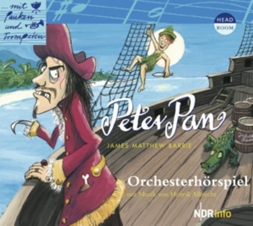 Diverse – Mit Pauken und Trompeten: Peter Pan