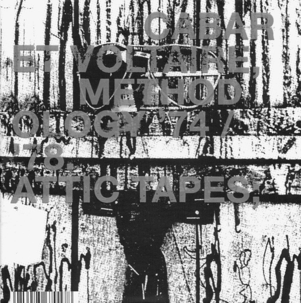 Methodology ’74/’78 – The Attic Tapes