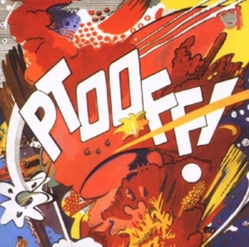 The Deviants – Ptooff!