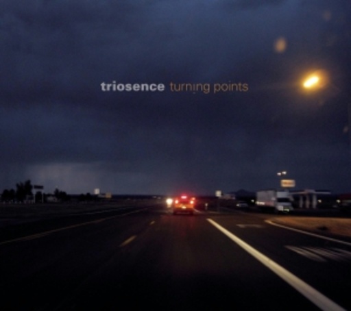 Triosence – Turning Points