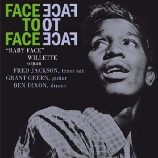 Baby Face Willette – Face To Face
