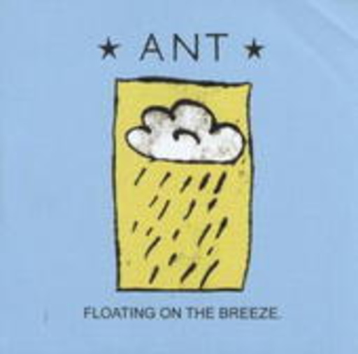 Ant – Floating On The Breeze
