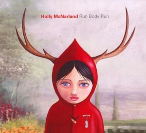 Holly McNarland – Run Body Run
