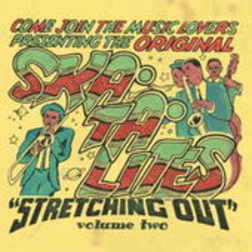 Skatalites – Stretching Out: Volume Two