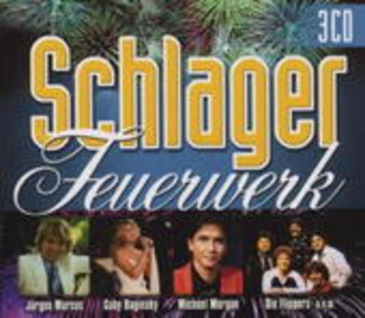 Diverse – Schlager Feuerwerk