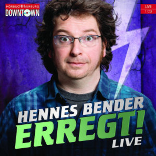 Hennes Bender – Erregt! Live