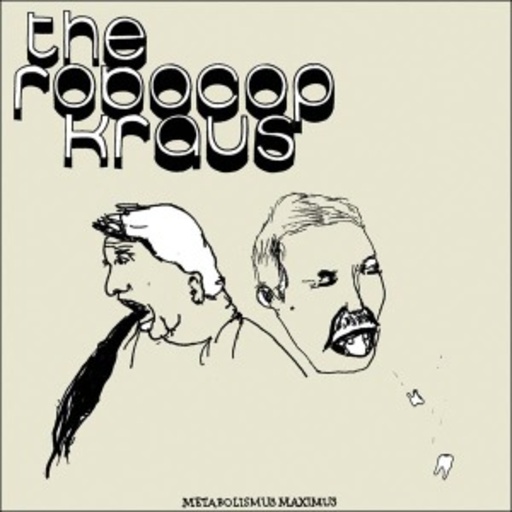 Robocop Kraus – Metabolismus Maximus