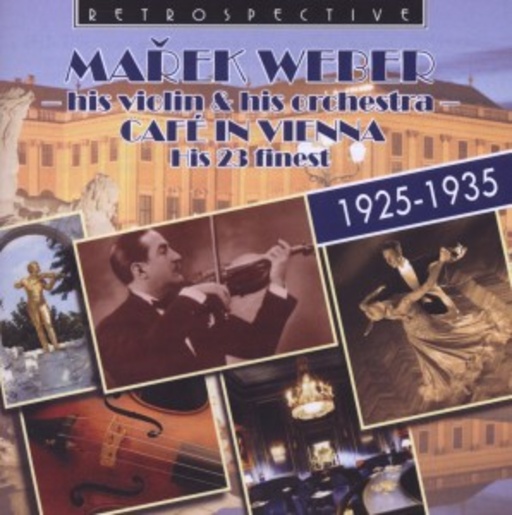 Marek Weber – Café In Vienna