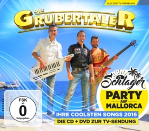 Die Grubertaler – Schlagerparty auf Mallorca