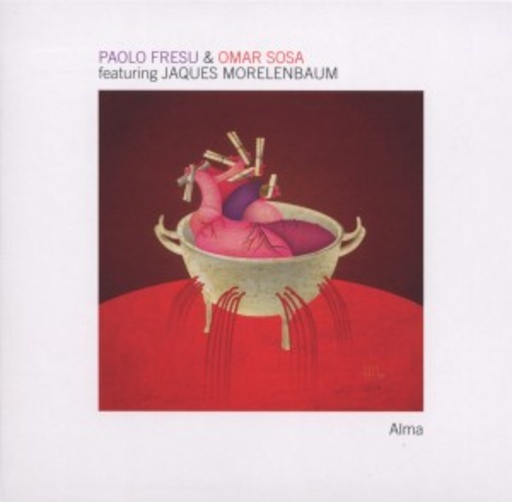 Paolo Fresu & Omar Sosa – Alma