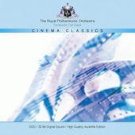 The Royal Philharmonic Orchestra/Carl Davis – Cinema Classics (High Quality Audiofile Edition)