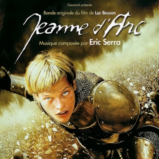 Eric Serra – Jeanne D'Arc