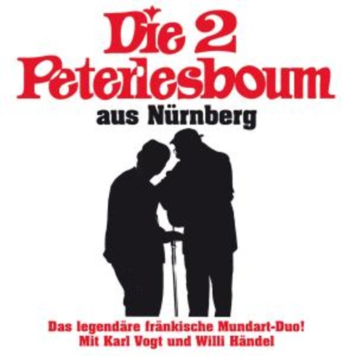 Die 2 Peterlesboum aus Nürnberg – Die 2 Peterlesboum aus Nürnberg