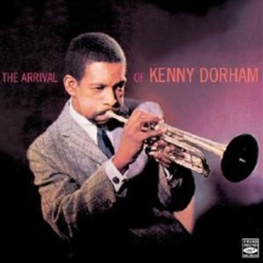 Kenny Dorham – The Arrival Of