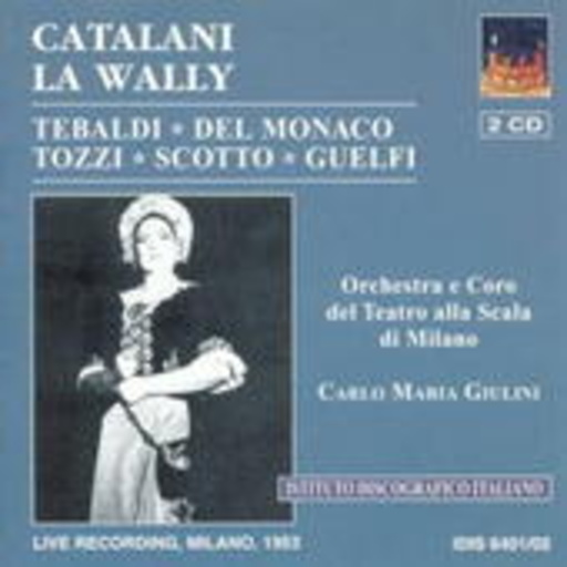 Carlo Maria Giulini – La Wally