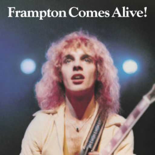 Peter Frampton – Frampton Comes Alive (Classic Album)