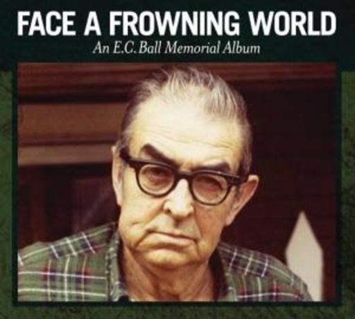 Diverse – Face A Frowning World - E.C. Ball Memorial Album