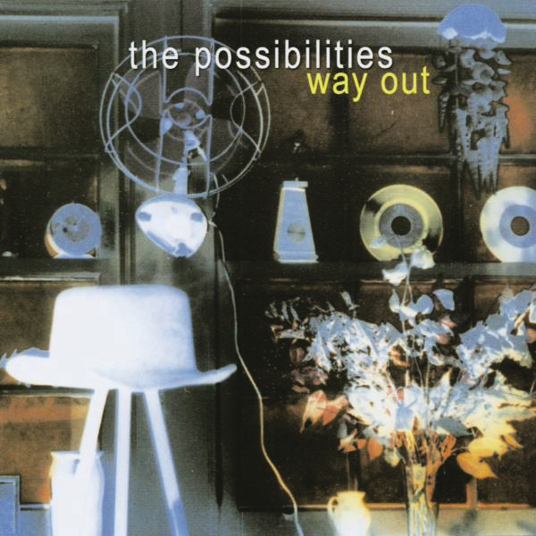 Possibilities – Way Out