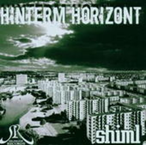 Shiml – Hinterm Horizont