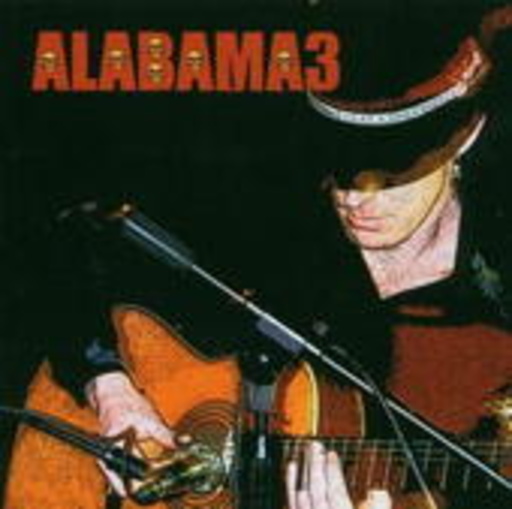 Alabama 3 – Last Train To Mashville