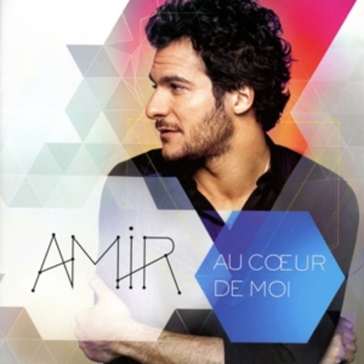 Amir – Au Coeur De Moi