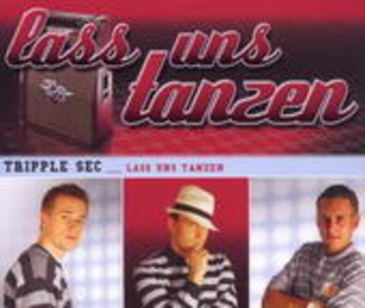 Tripple Sec feat. DJ Shock – Lass uns tanzen