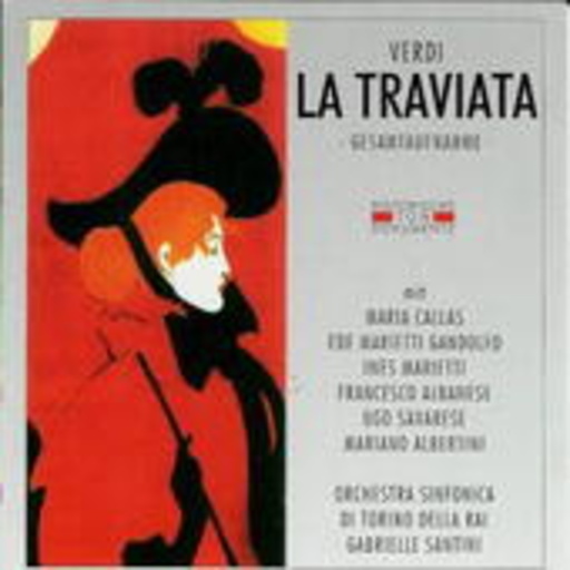 Gabrielle Santini/Maria Callas – La Traviata (GA 1953 aus Turin)