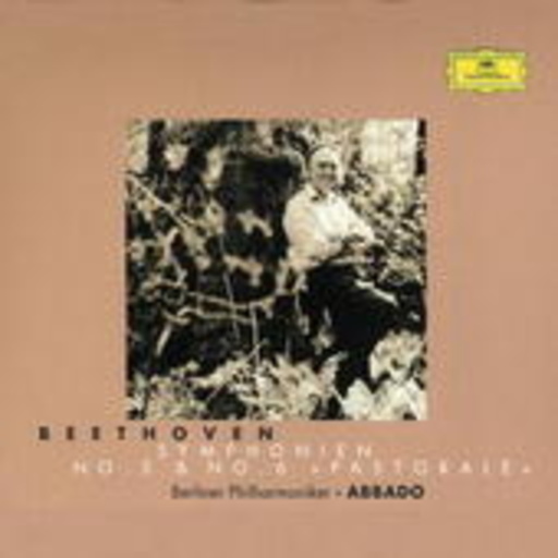 Claudio Abbado/Berliner Philharmoniker – Symphonien No. 5 & No. 6 Pastorale