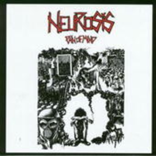 Neurosis – Pain Of Mind