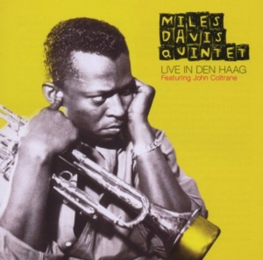 Miles Davis Quintet feat. John Coltrane – Live In Den Haag
